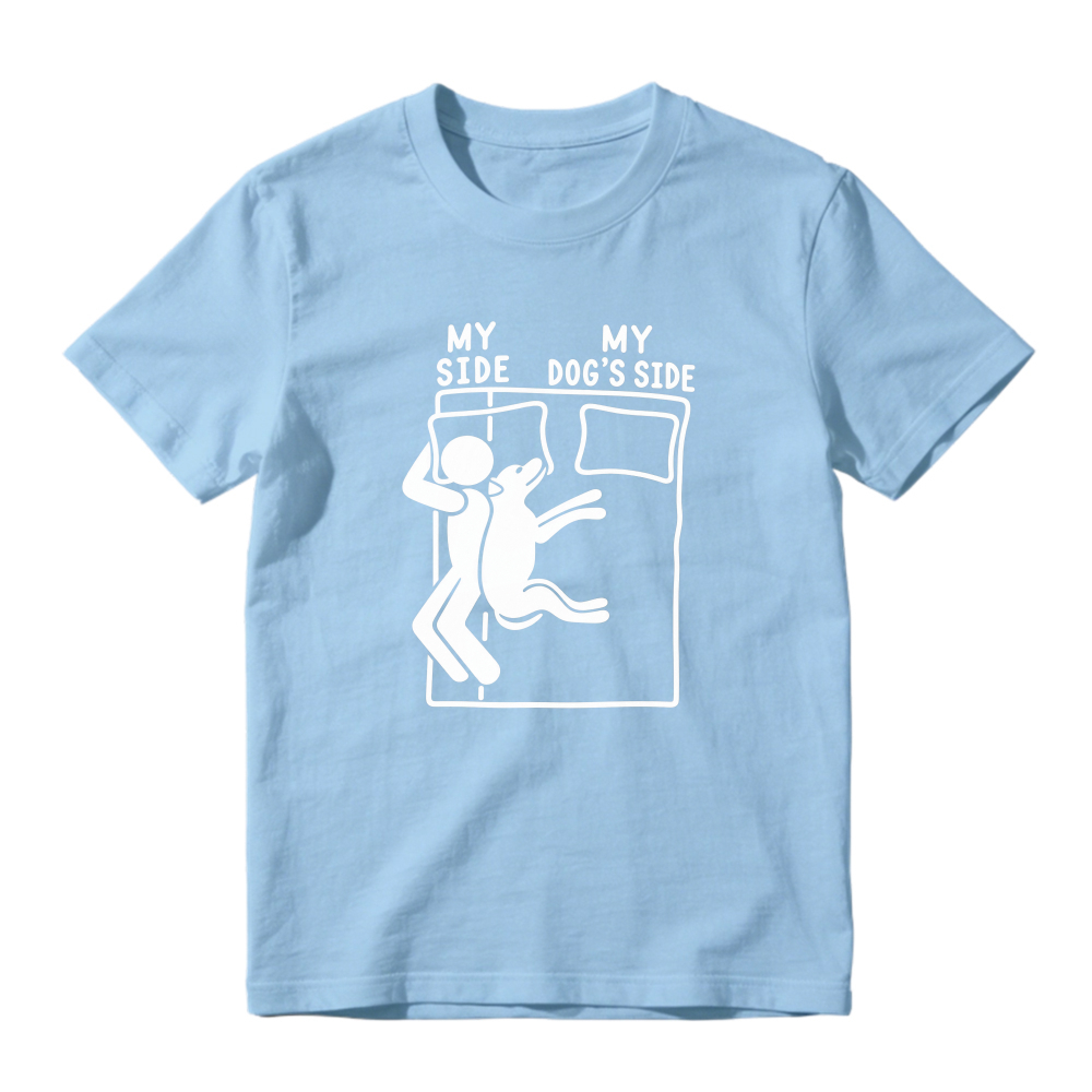 My Side My Dog S Side Funny Pet Lover Bed Sharing Graphic T-shirt