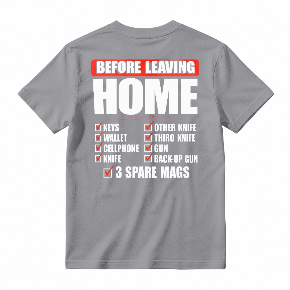 Before Leaving Home Checklist Keys Wallet Cellphone Knife Graphic T-shirt