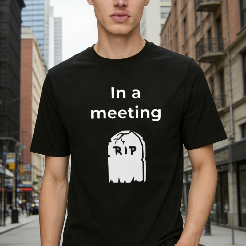 In A Meeting Rip Tombstone Graphic T-shirt