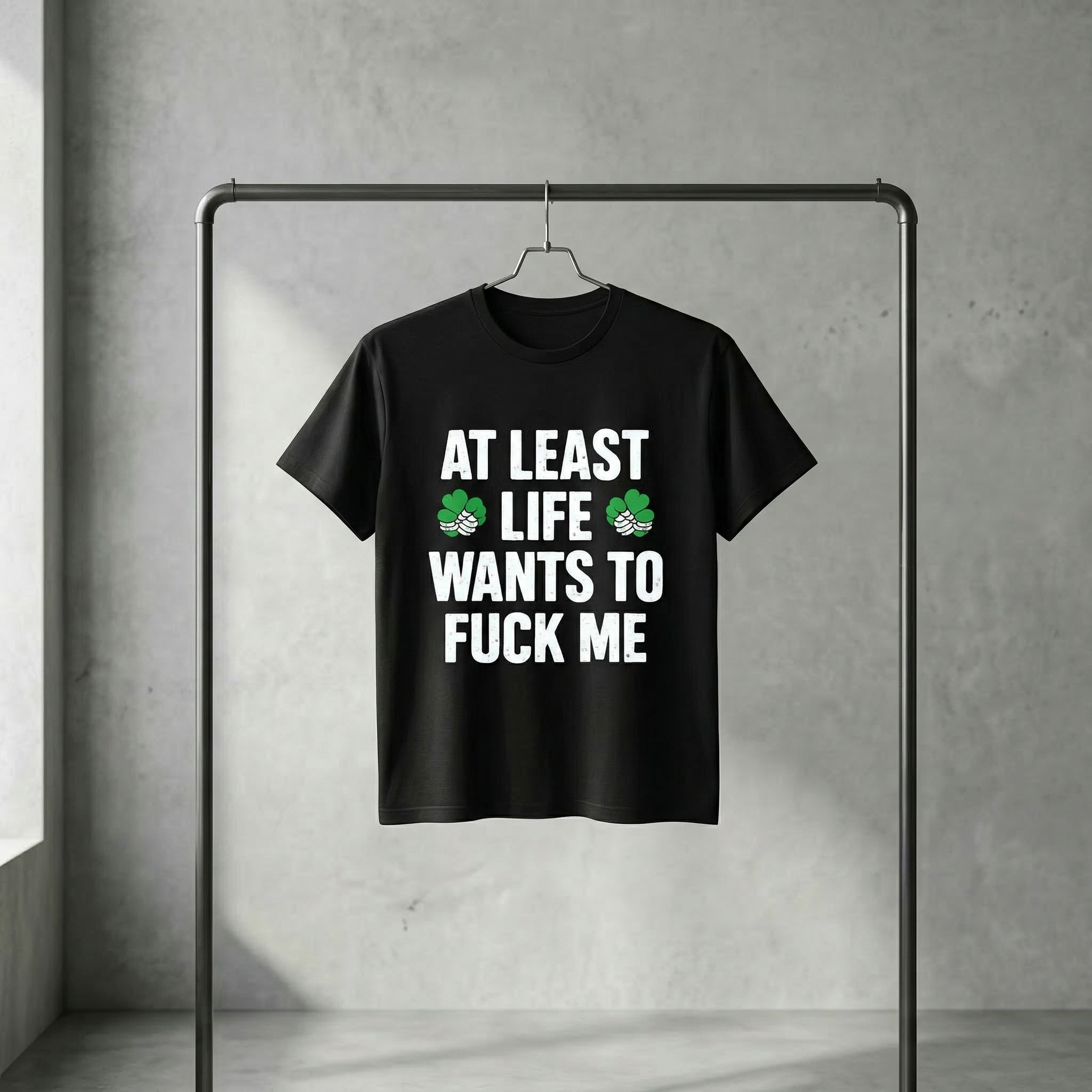 TEECURENT St. Patrick's Day Funny T-Shirt for Men Women, At Least Life Wants To F Me Shamrock Graphic Tee, Irish Humor Novelty Gift Top