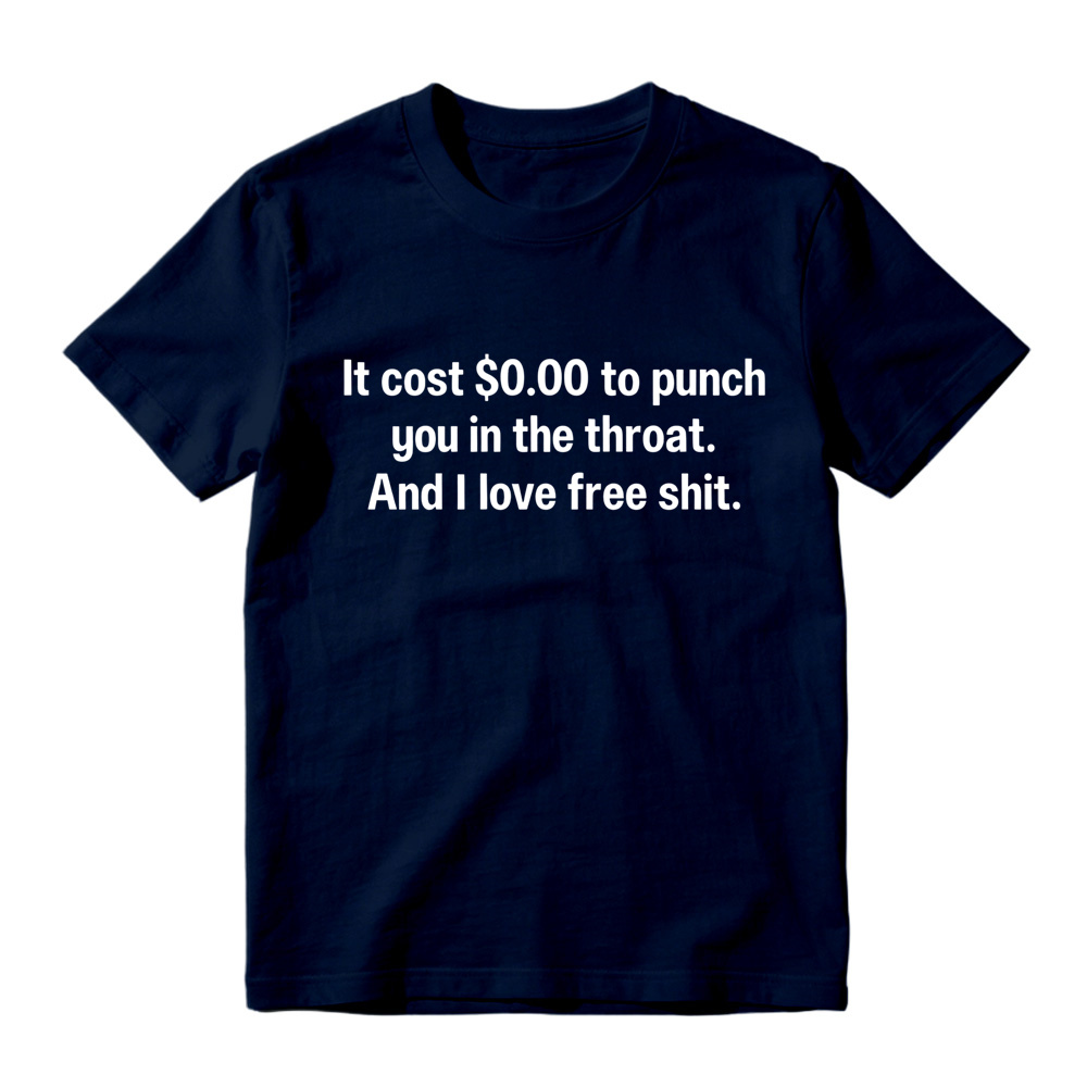  I Love Free Stuff Quote Graphic Tee, Dark Humor Joke Unisex Crew Neck Short Sleeve Shirt