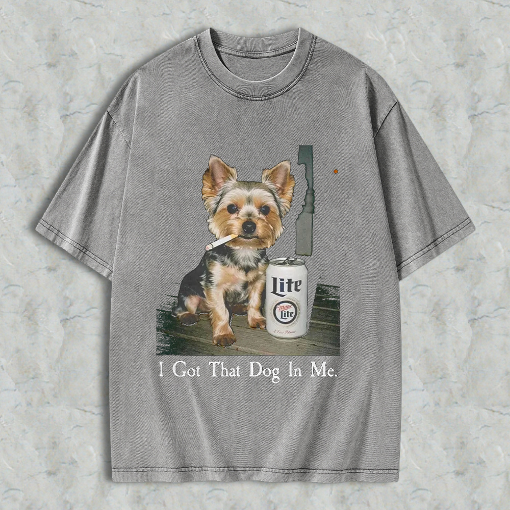 Funny Yorkshire Terrier With Beer Can I Got That Dog In Me Graphic Washed T-shirt