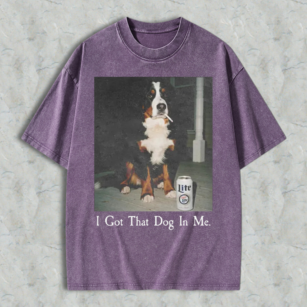 Funny Dog With Beer Can I Got That Dog In Me Graphic Washed T-shirt