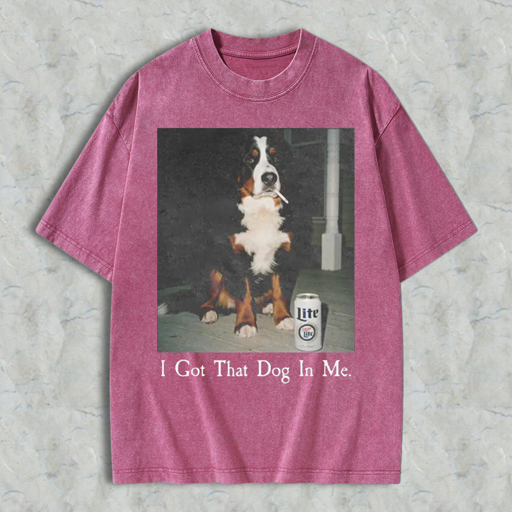 Funny Dog With Beer Can I Got That Dog In Me Graphic Washed T-shirt
