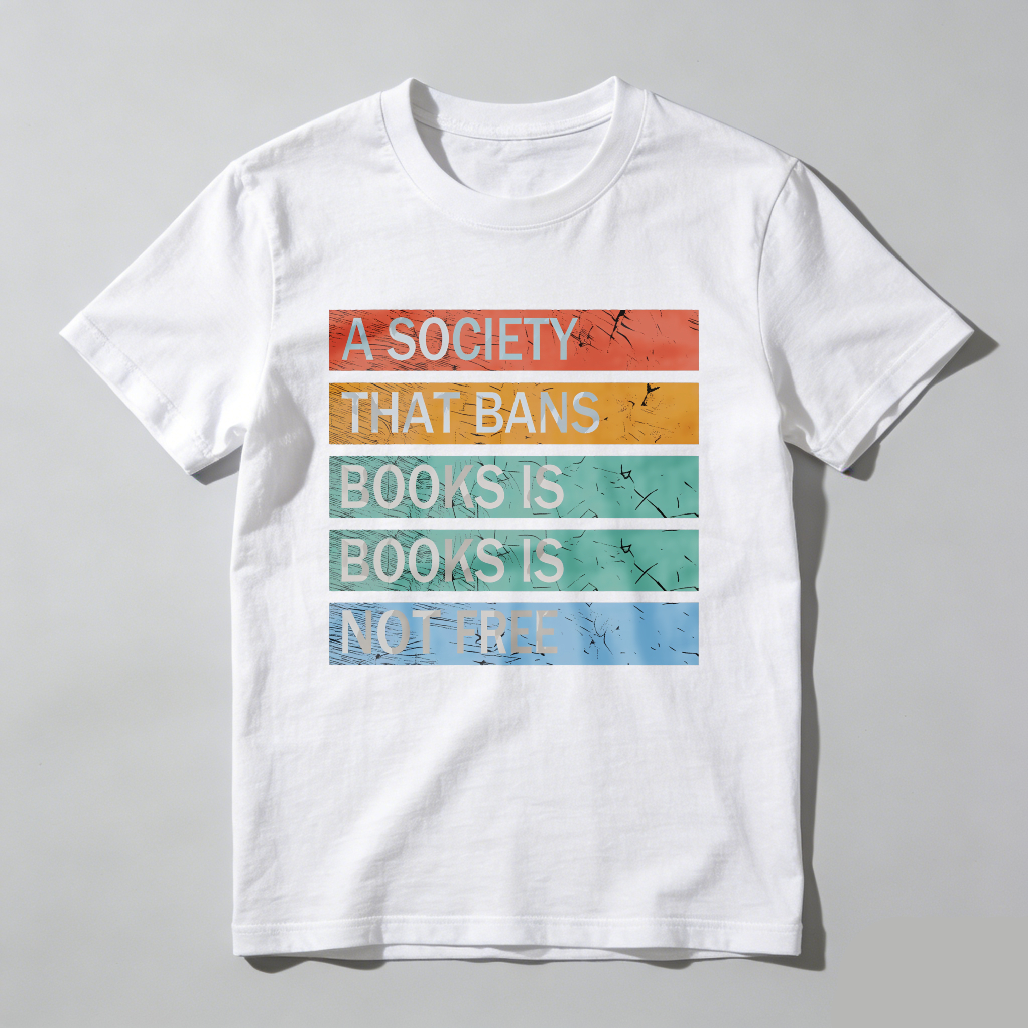 Wardrobecart A Society That Bans Books Is Not Free tshirt