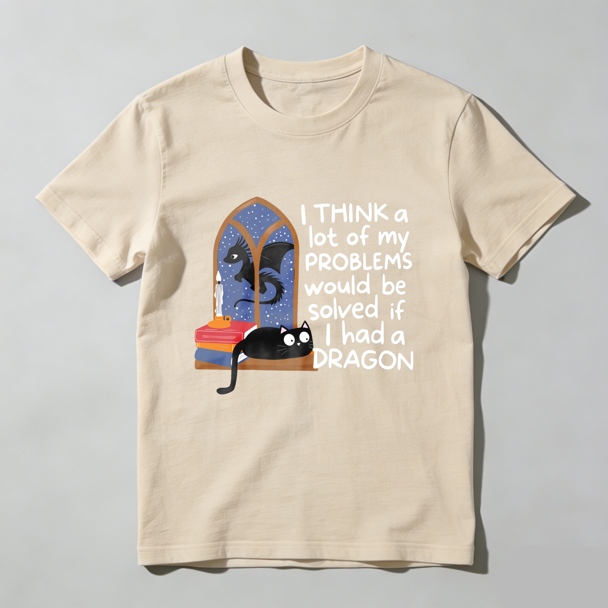 Wardrobecart I Think A Lot Of My Problems Would Be Solved If I Had A Dragon Tshirt