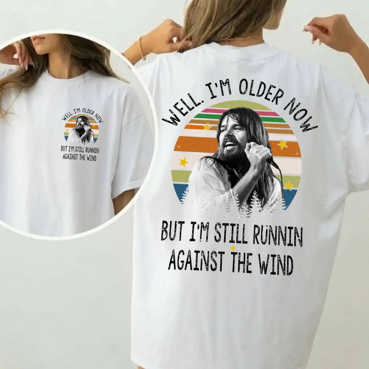 Well I'm Older Now But I'm Still Runnin Against The Wind Vintage Rock Quote T-shirt