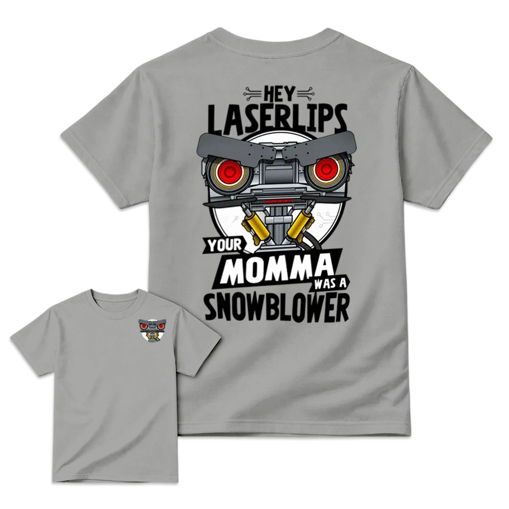 Short Circuit Shirt, Hey Laser Lip Your Mama Was A Snowblower Tee, Classic 80s Movie T-Shirt