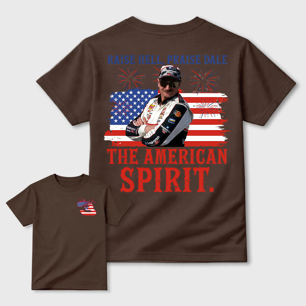 Dale Earnhardt The American Spirit T-shirt, 4th of July Tee, Unisex Clothes For Women and Men. Gift For Independence Day