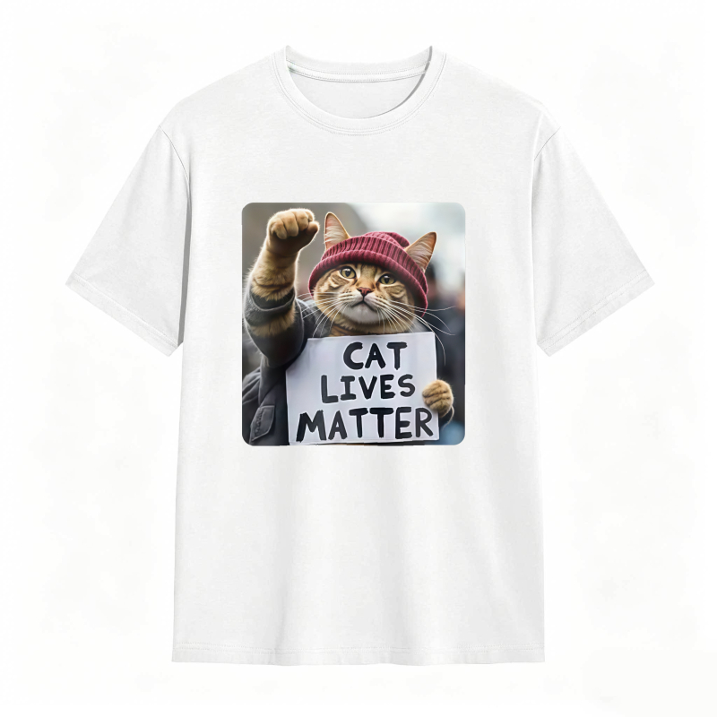 Cat Lives Matter Protest Cat tshirt 100% cotton