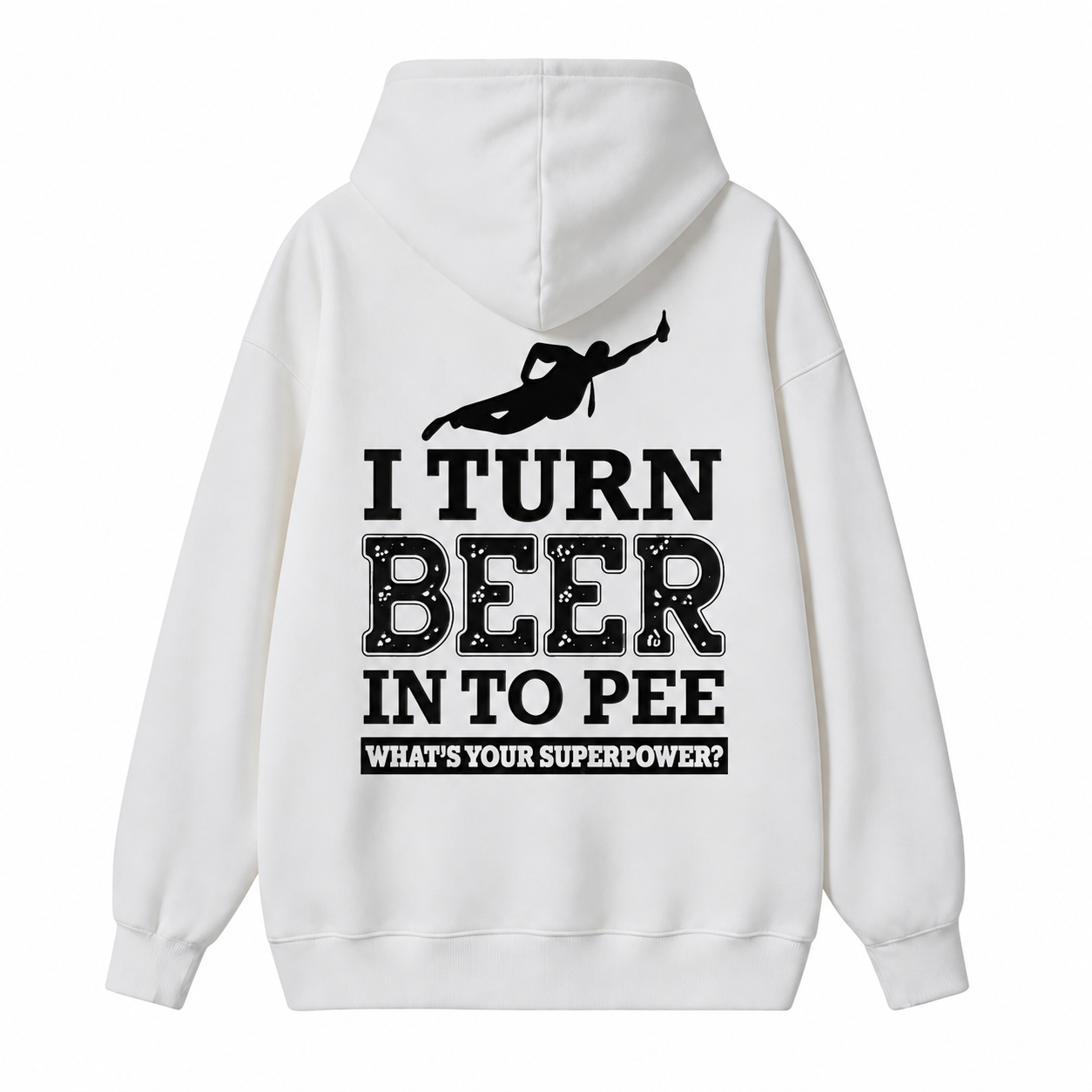 I Turn Beer Into Pee Funny Drinking Humor Graphic Hoodie