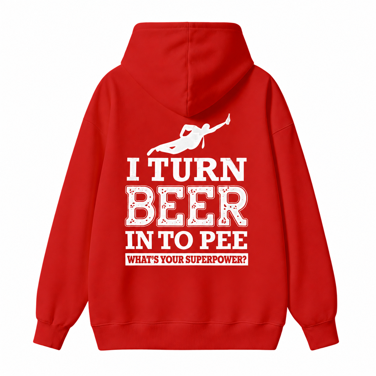 I Turn Beer Into Pee Funny Drinking Humor Graphic Hoodie