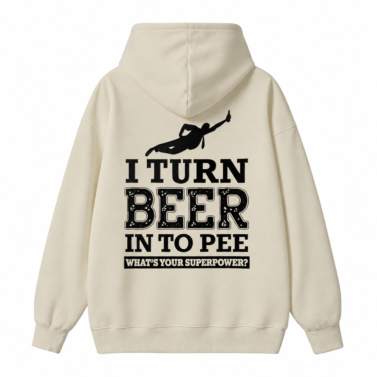 I Turn Beer Into Pee Funny Drinking Humor Graphic Hoodie
