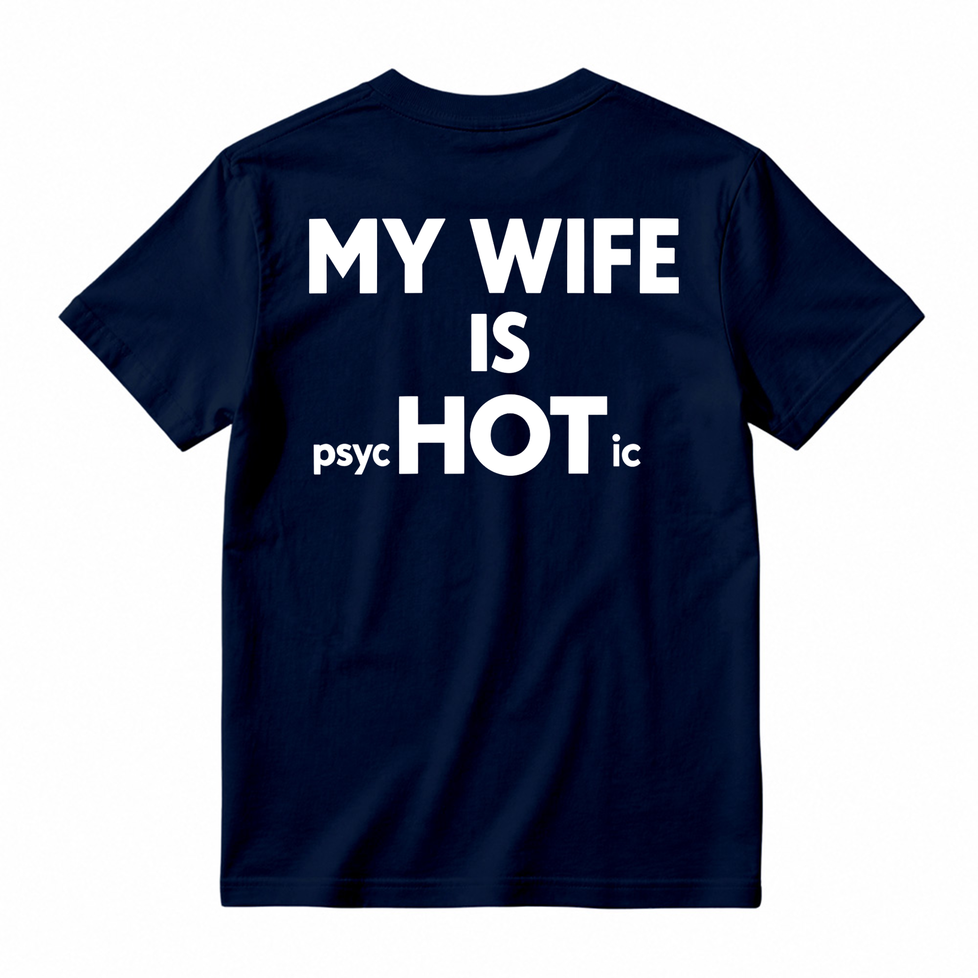 My Wife Is Psyc Hot Ic Men's Monkey Back T-shirt