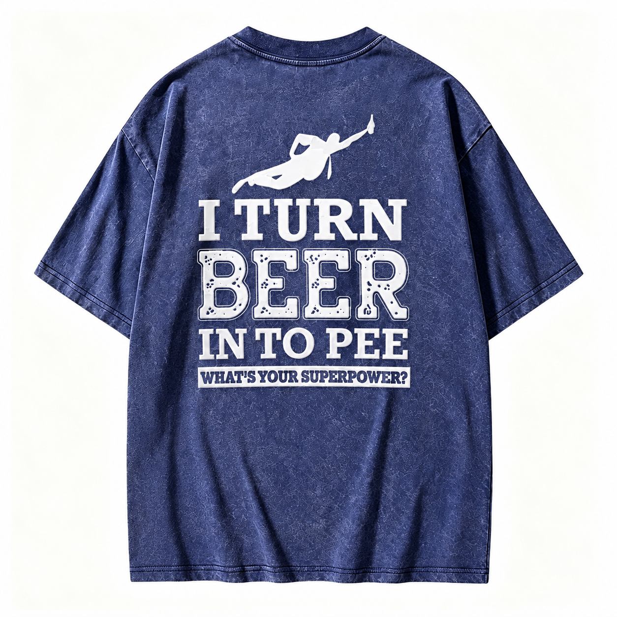 I Turn Beer Into Pee Funny Drinking Humor Graphic Washed T-shirt