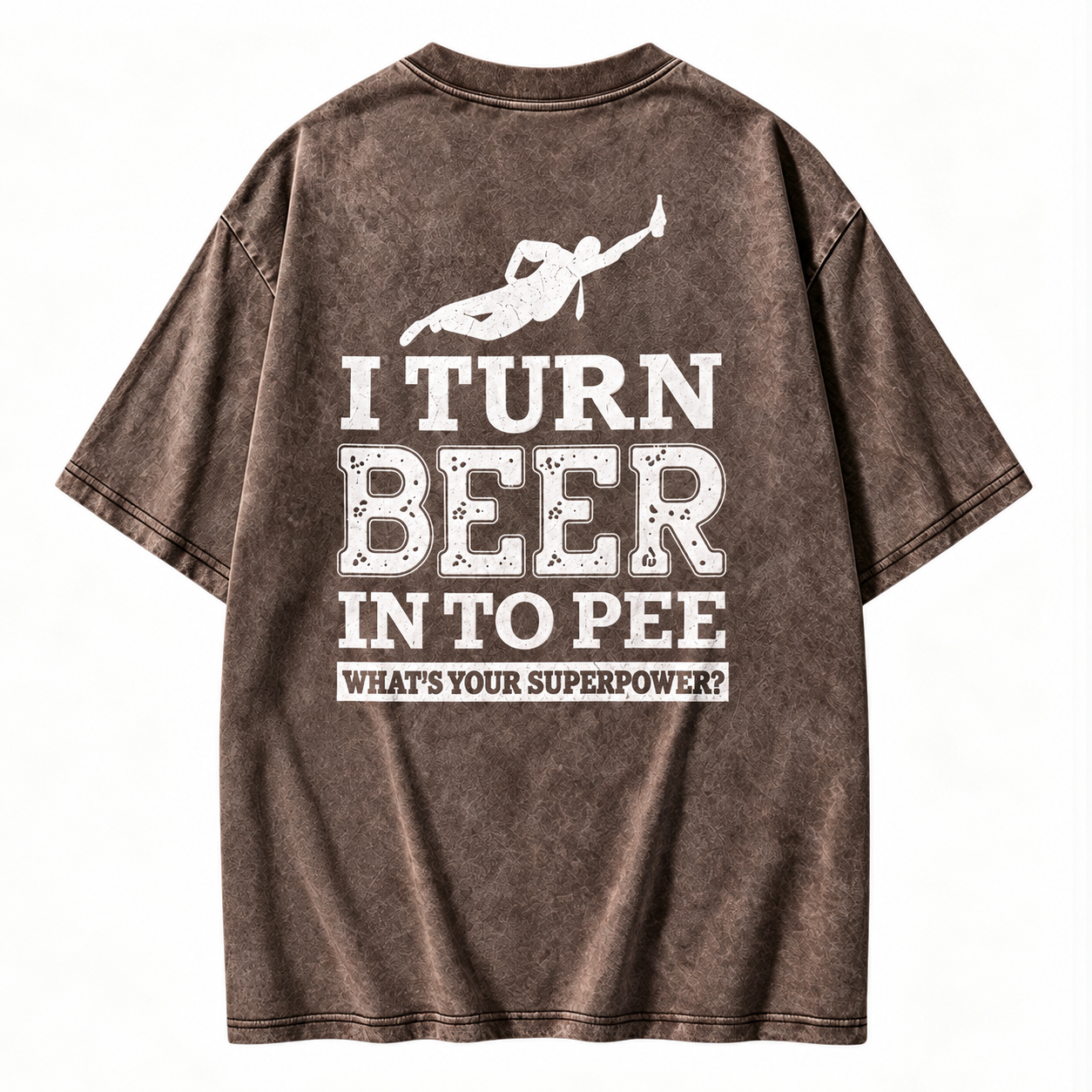 I Turn Beer Into Pee Funny Drinking Humor Graphic Washed T-shirt