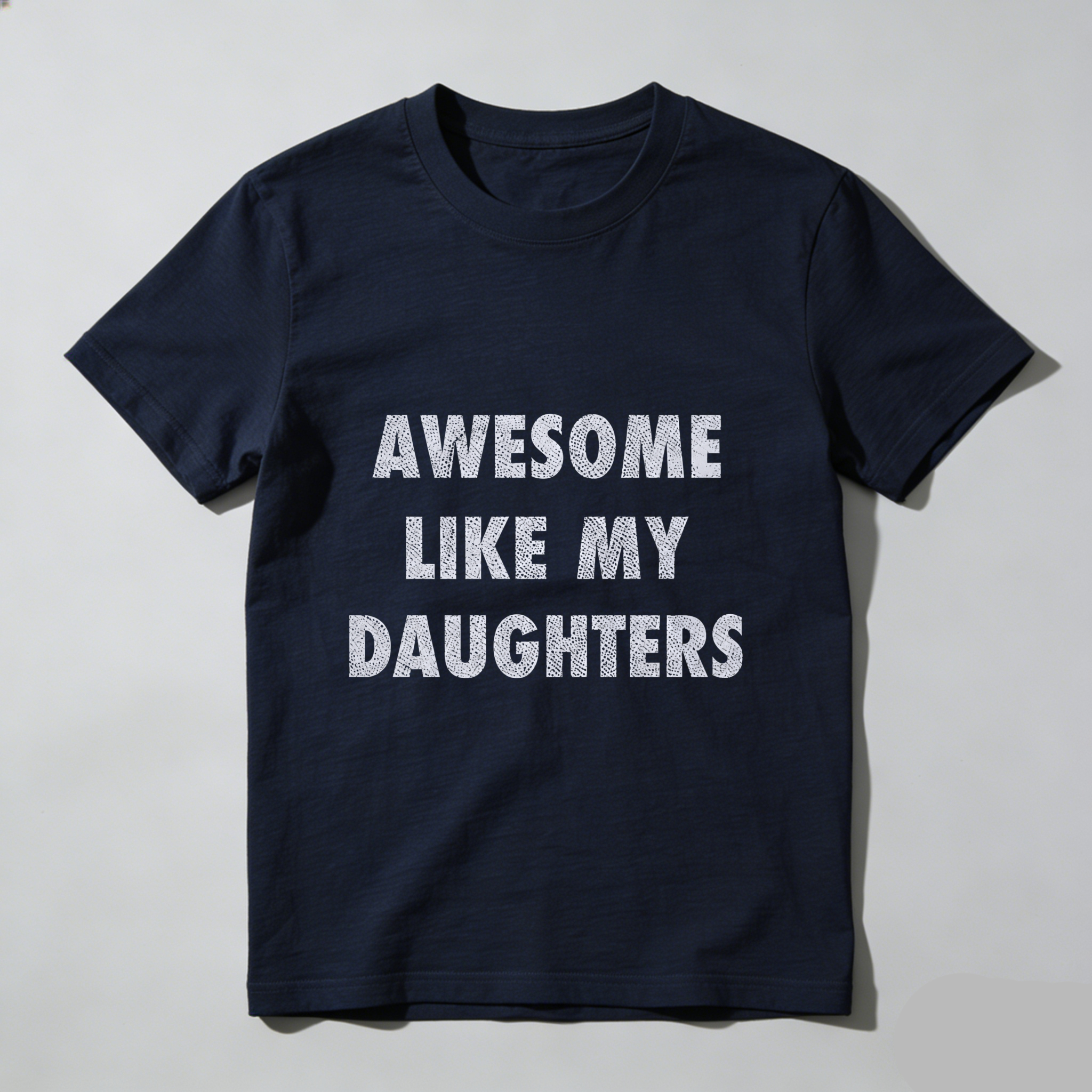 Mens Funny T Shirts Awesome Like My Daugters Sarcastic Fathers Day Graphic Novelty Tee for Men Mens Funny T Shirts Cool Vintage Fashion T-Shirt Gift Classic Menswear