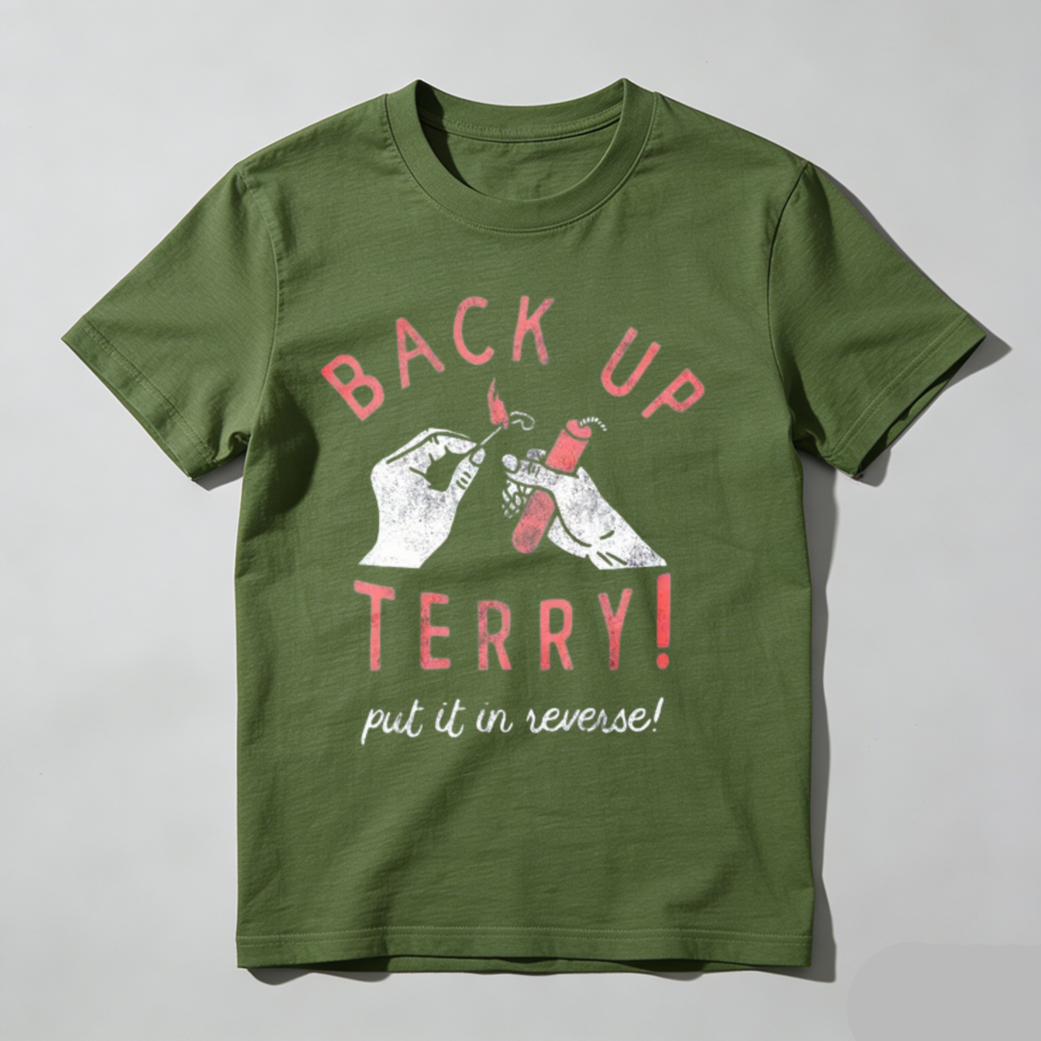Back Up Terry Put It In Reverse T Shirt Graphic Tee Men Women Unisex Casual Fashion Top