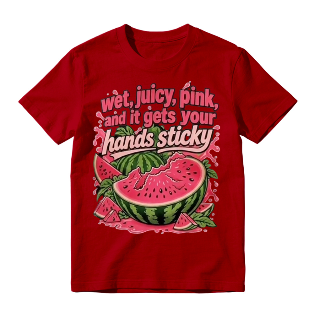 “Wet, Juicy, Pink, and It Gets Your Hands Sticky” Watermelon T-Shirt
