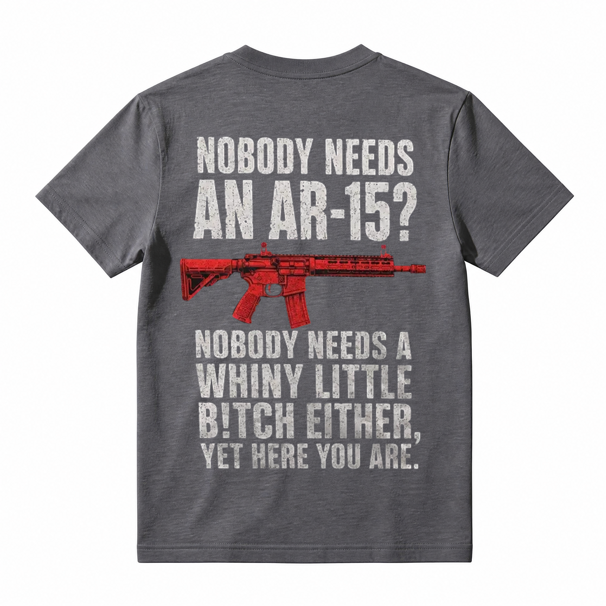 Nobody Needs An AR-15 Pro-Second Amendment Men's T-Shirt