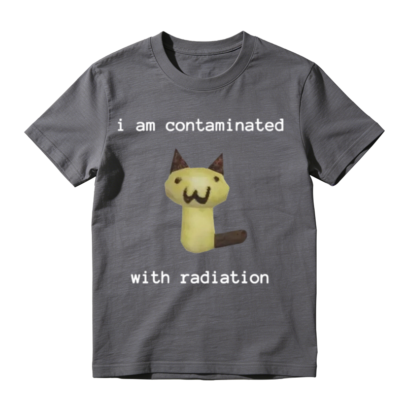I Am Contaminated With Radiation Funny Cat Meme Graphic T-Shirt