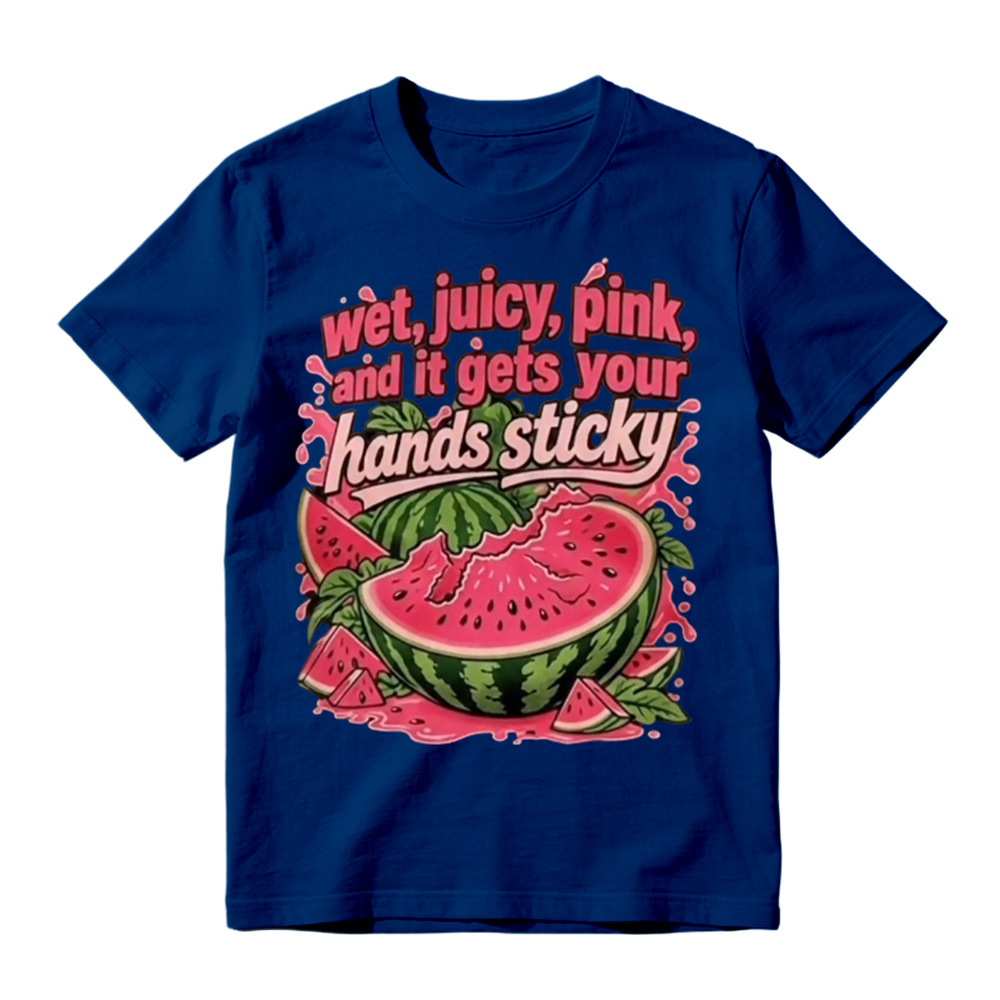 “Wet, Juicy, Pink, and It Gets Your Hands Sticky” Watermelon T-Shirt