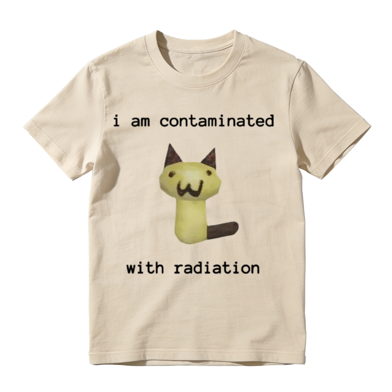 I Am Contaminated With Radiation Funny Cat Meme Graphic T-Shirt