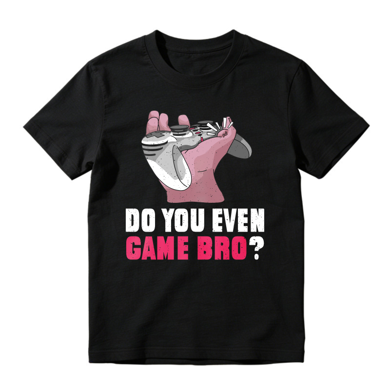 Gaming Controller Hand Graphic Do You Even Game Bro Quote, Unisex Classic T-shirt
