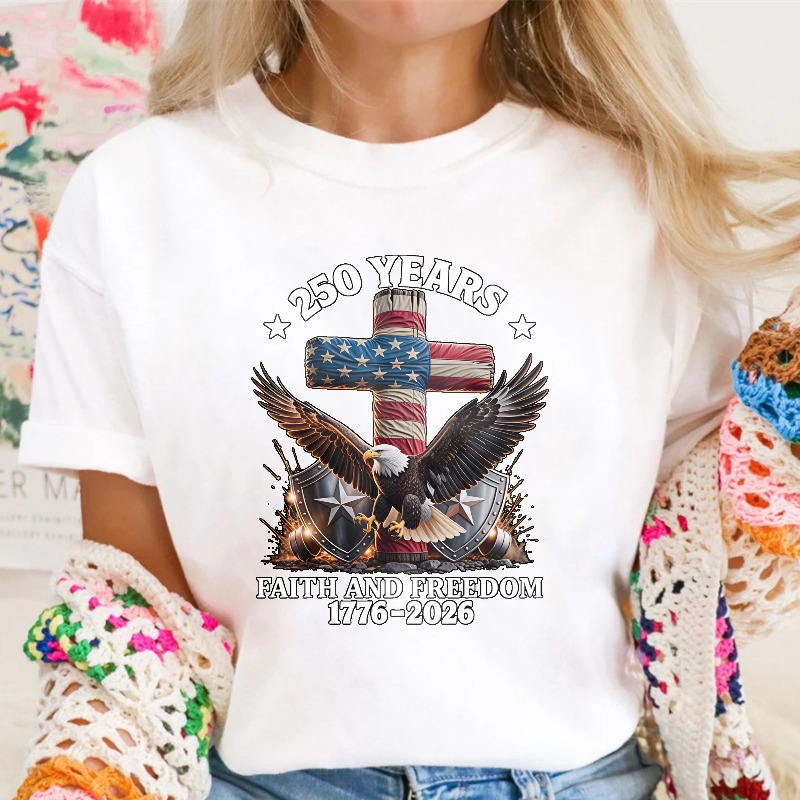 American Flag Cross Eagle Faith And Freedom 250 Years 1776 2026 Unisex Classic T-shirt