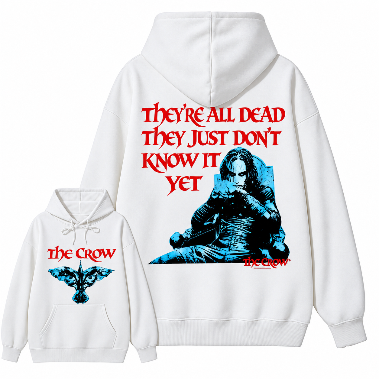 The Crow "They're All Dead They Just Don't Know It Yet" Graphic hoodie