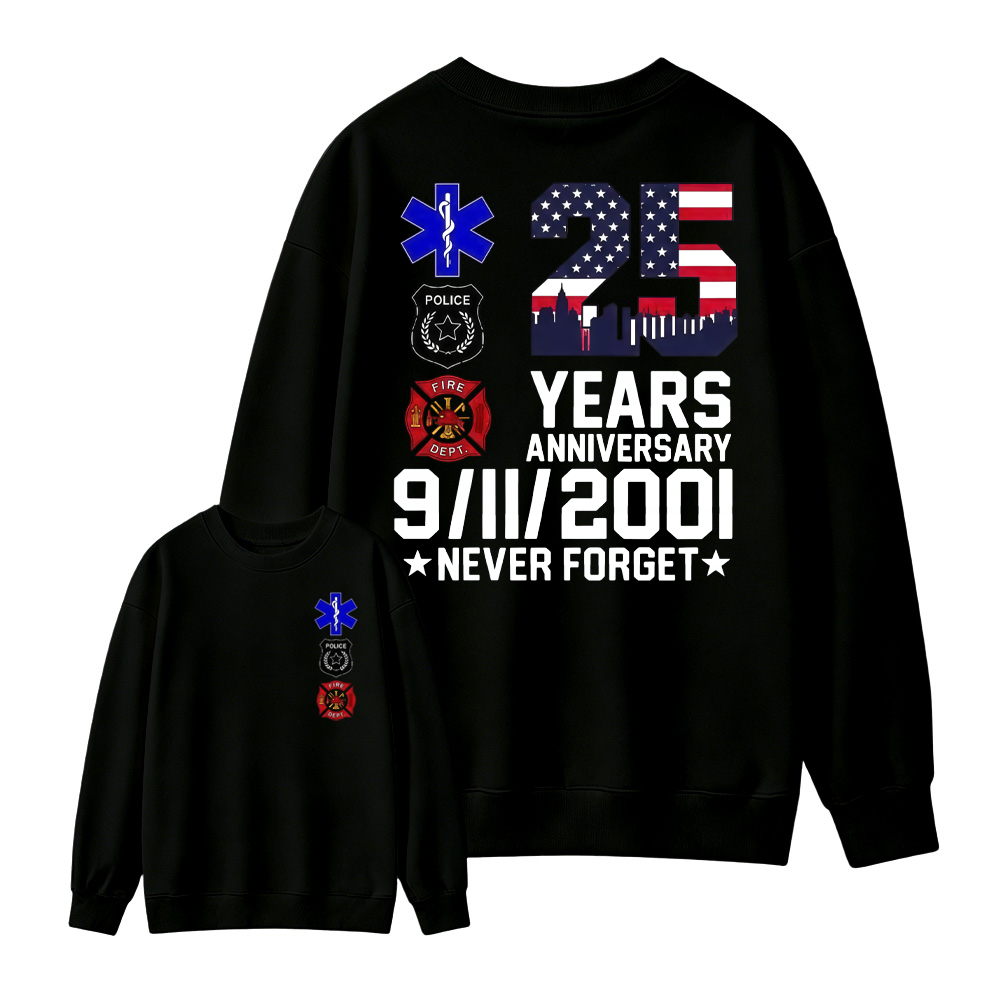 Unisex 9/11 25th Anniversary Memorial T-Shirt - Never Forget Graphic  Sweatshirt