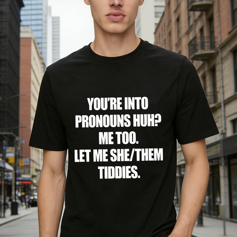 Pronouns She Them Funny Quote Graphic T-shirt
