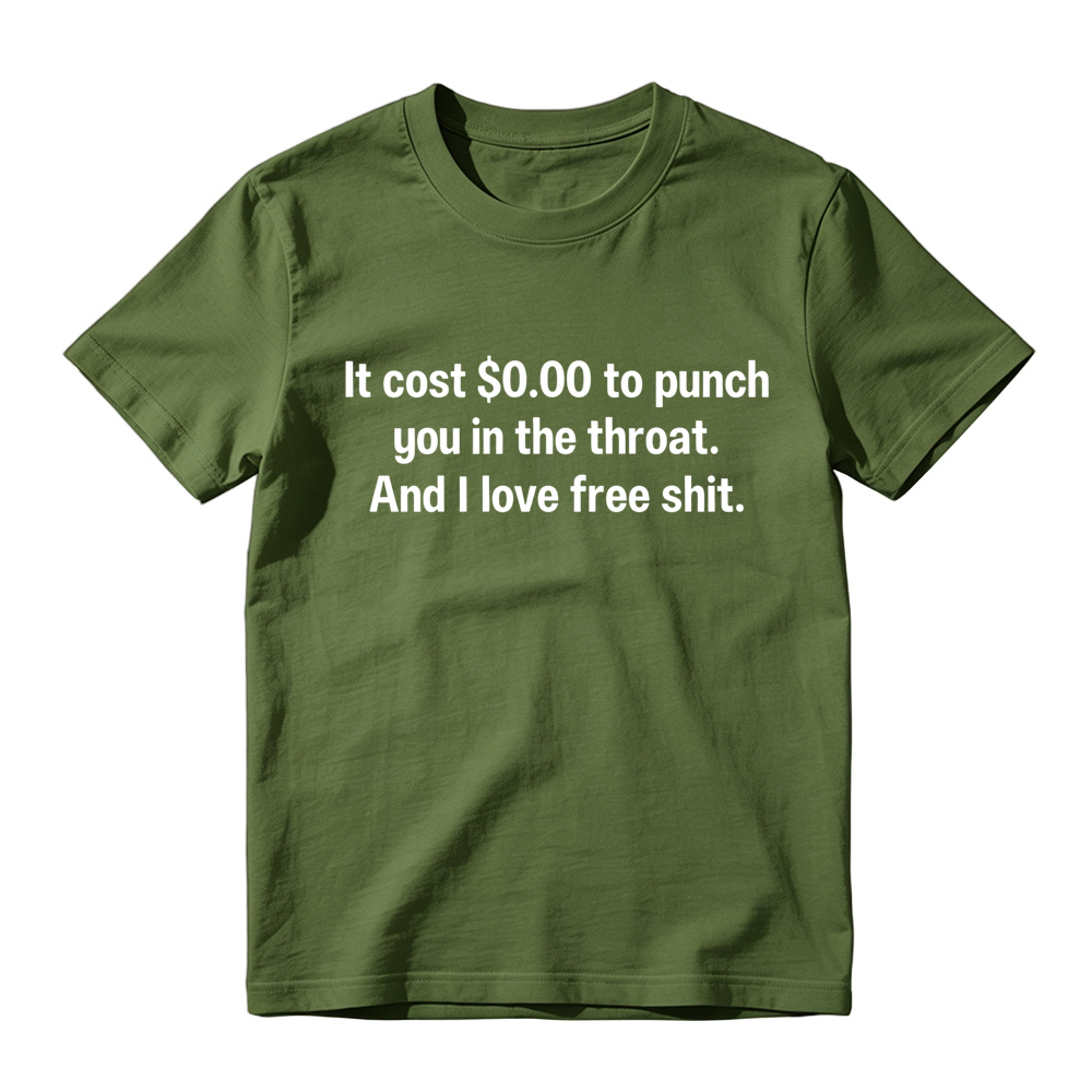  I Love Free Stuff Quote Graphic Tee, Dark Humor Joke Unisex Crew Neck Short Sleeve Shirt