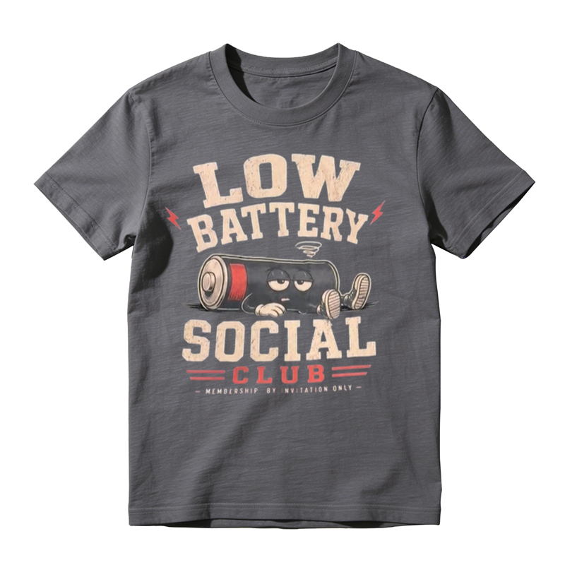 Low Battery Social Club Funny Graphic T-Shirt