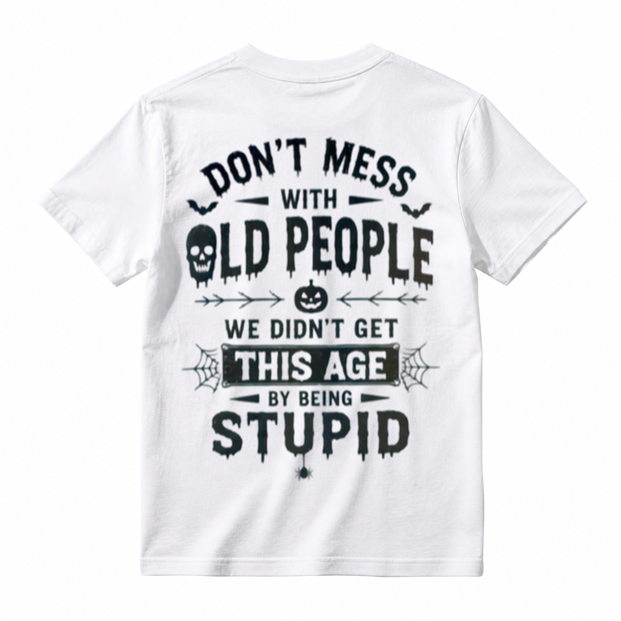 Don't Mess With Old People Halloween Skull Funny T-Shirt