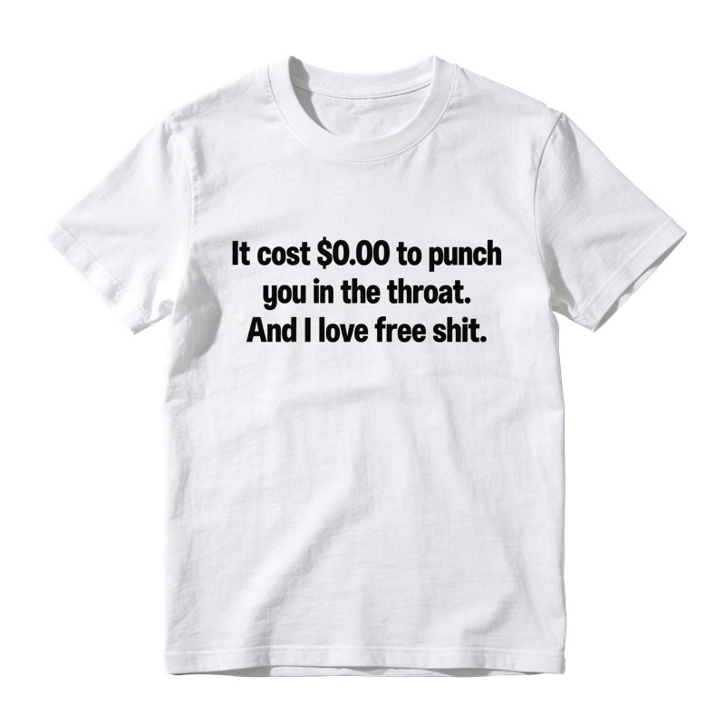  I Love Free Stuff Quote Graphic Tee, Dark Humor Joke Unisex Crew Neck Short Sleeve Shirt