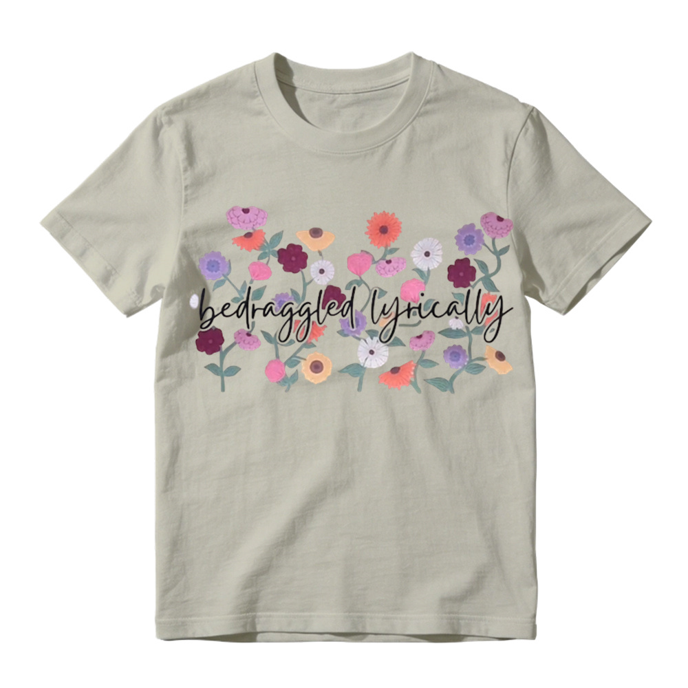  Taylor Swift Inspired "Bedraggled Lyrically" Wildflower Graphic T-Shirt