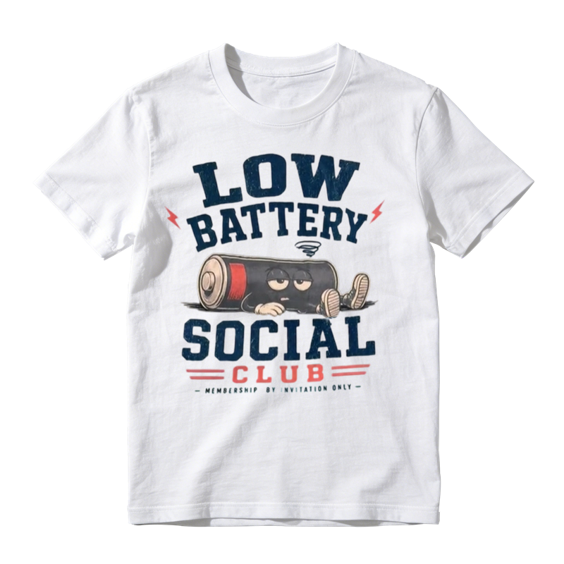Low Battery Social Club Funny Graphic T-Shirt