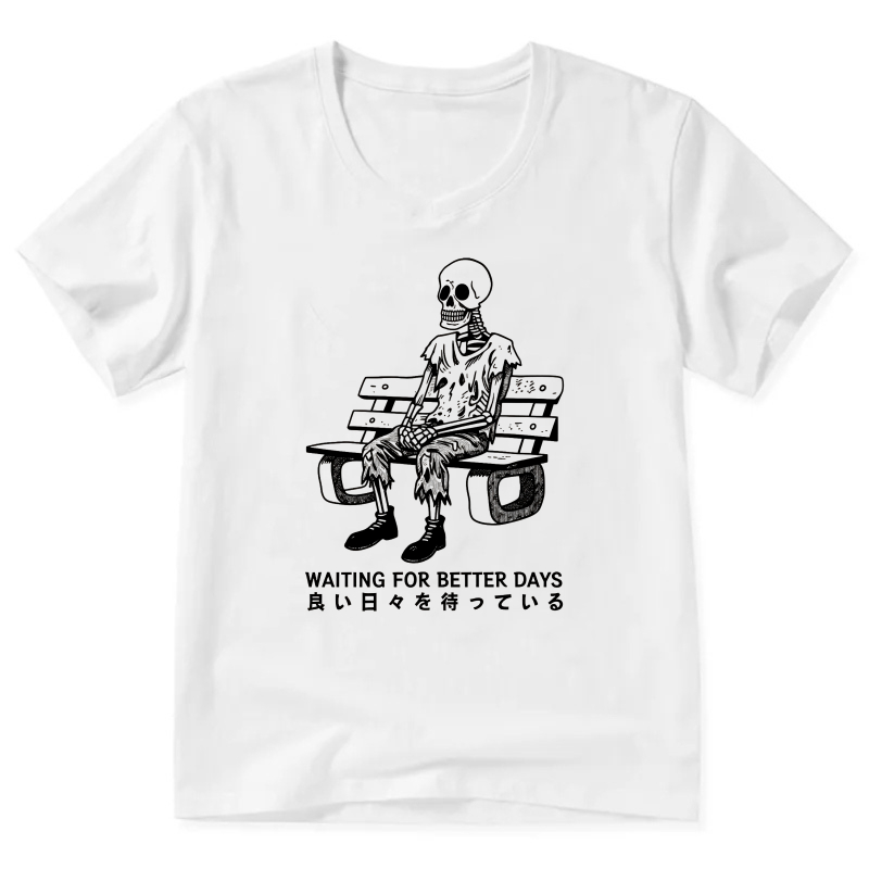 Waiting For Better Days Skeleton On Bench T Shirt Men Women Graphic Tee