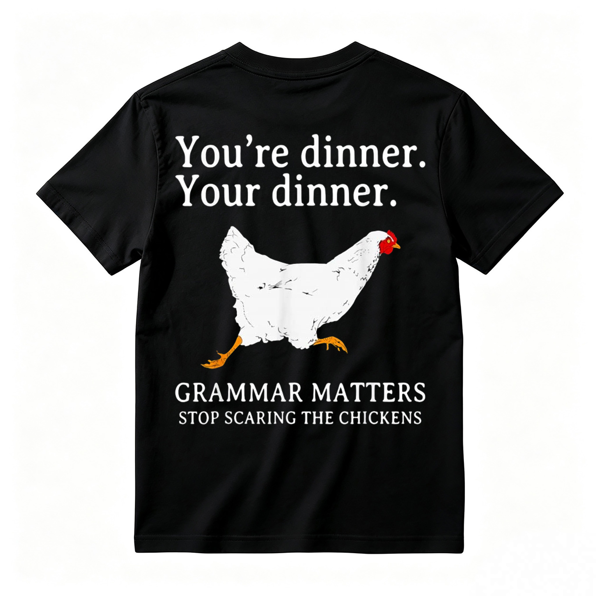 Funny English Youre Dinner Grammar Matters t-shirt