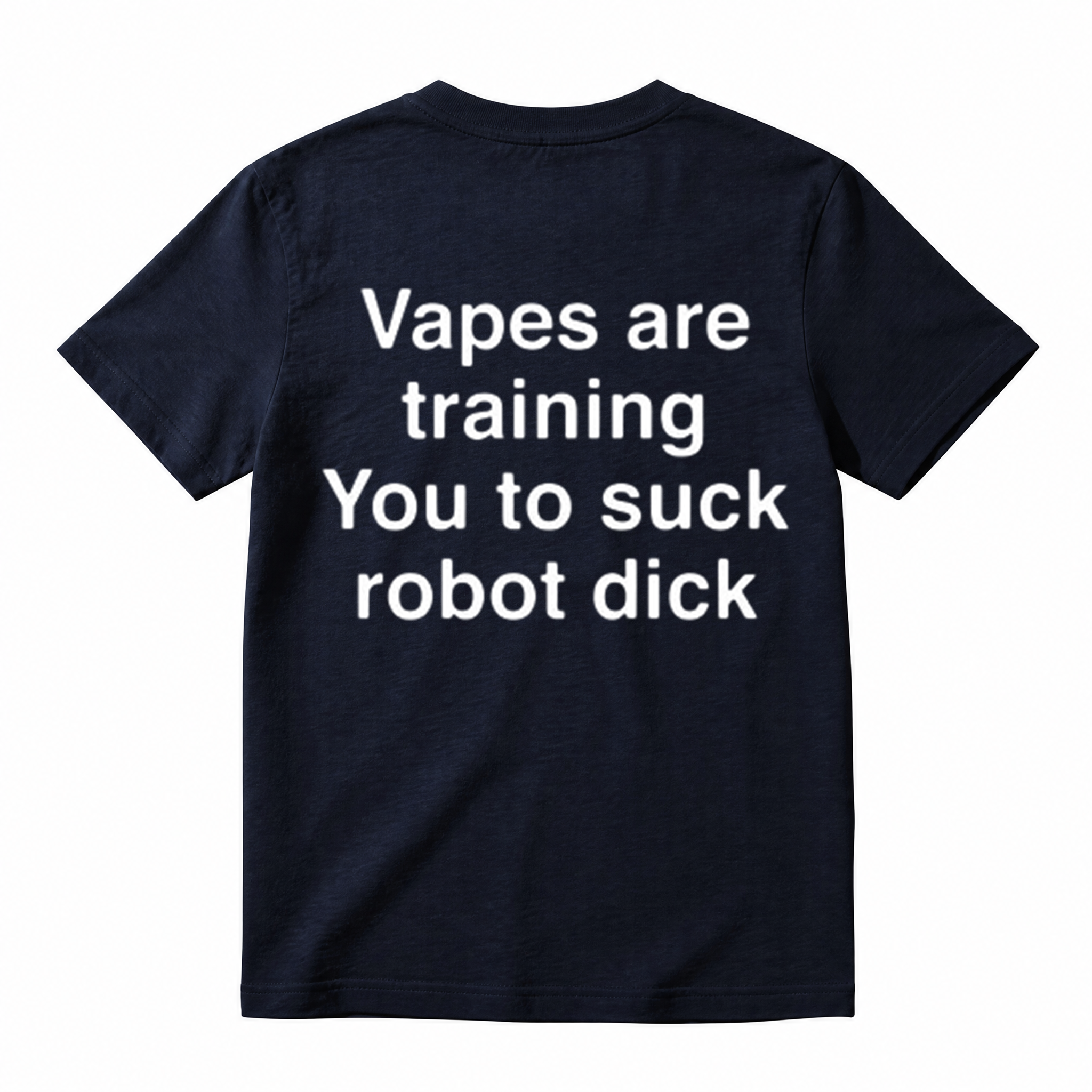 "Vapes Are Training You..." Sarcastic Adult Humor Graphic T-Shirt