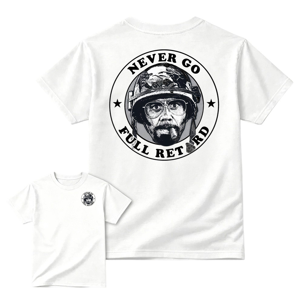 Tropic Thunder Kirk Lazarus Never Go Full Retard Meme Tshirt