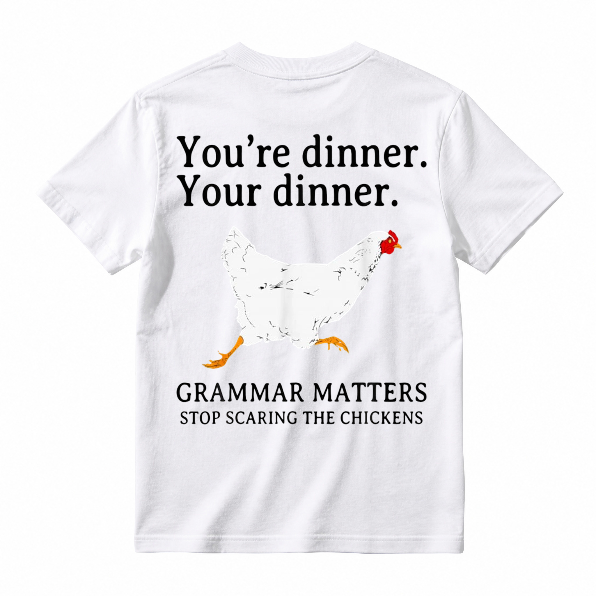 Funny English Youre Dinner Grammar Matters t-shirt