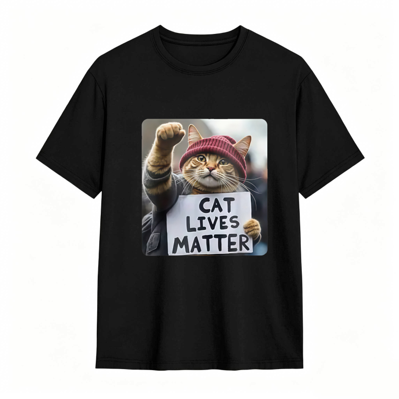 Cat Lives Matter Protest Cat tshirt 100% cotton