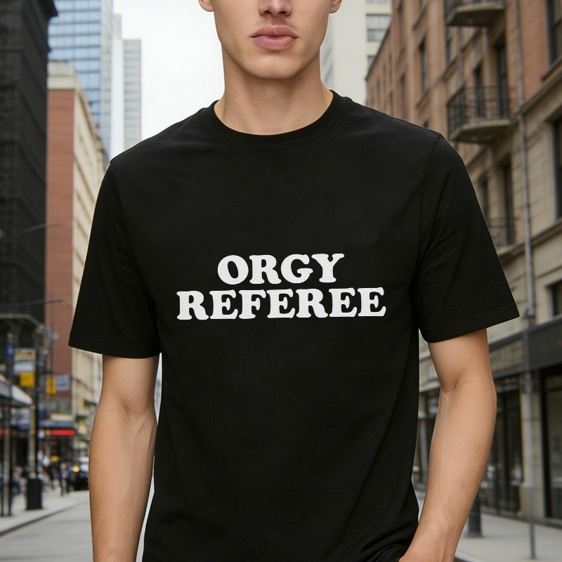 Orgy Referee Text Graphic T-shirt