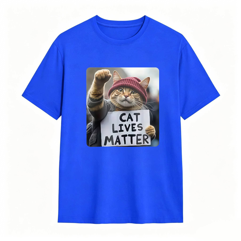 Cat Lives Matter Protest Cat tshirt 100% cotton