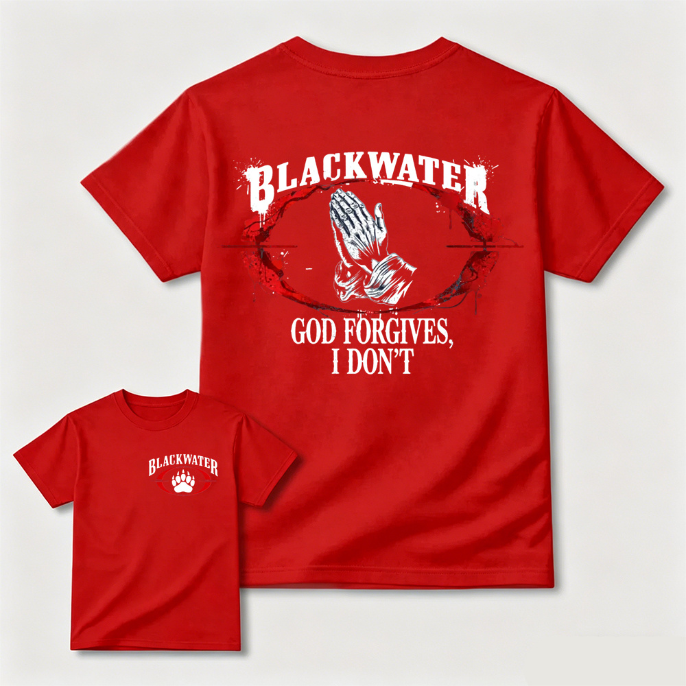 God Forgives I Don't Blackwater Tactical Military Graphic T Shirt