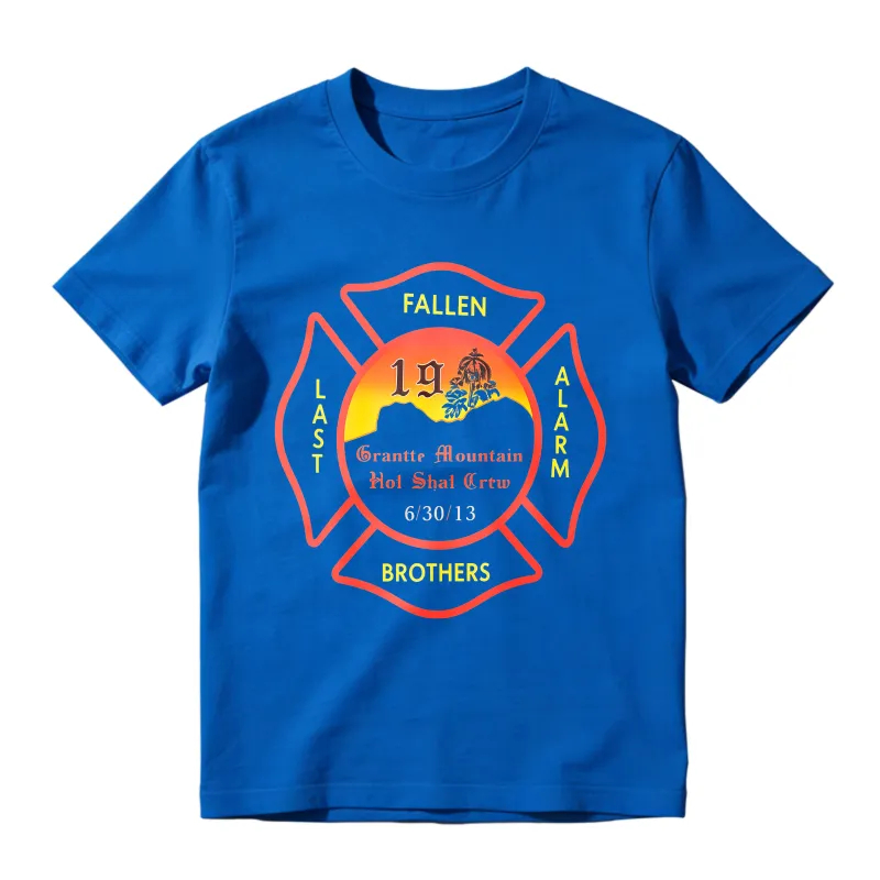 Fallen Brothers Last Alarm Granite Mountain Hotshot Crew Memorial T-shirt