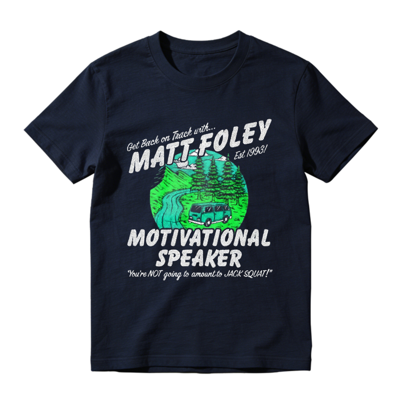 Matt Foley Motivational Speaker Van Forest Scene Unisex Classic T-shirt