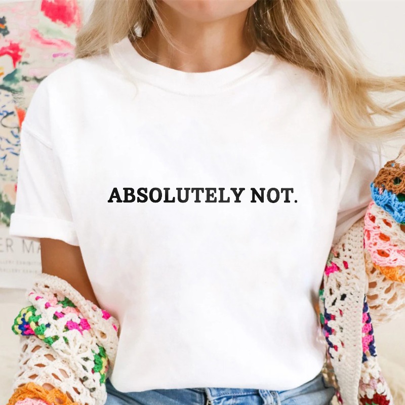 Absolutely Not Unisex Classic T-shirt